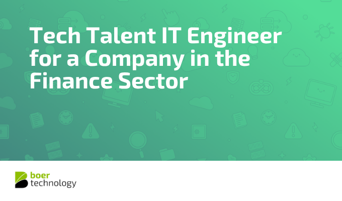 Tech Talent IT Engineer for a Company in the Finance Sector